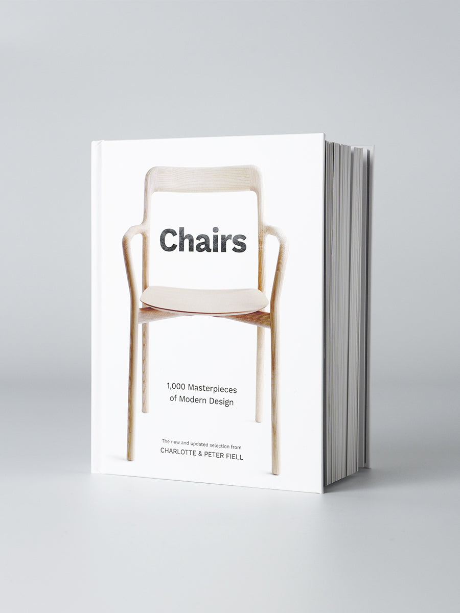 Chairs: 1,000 Masterpieces of Modern Design, 1800 to the Present Day